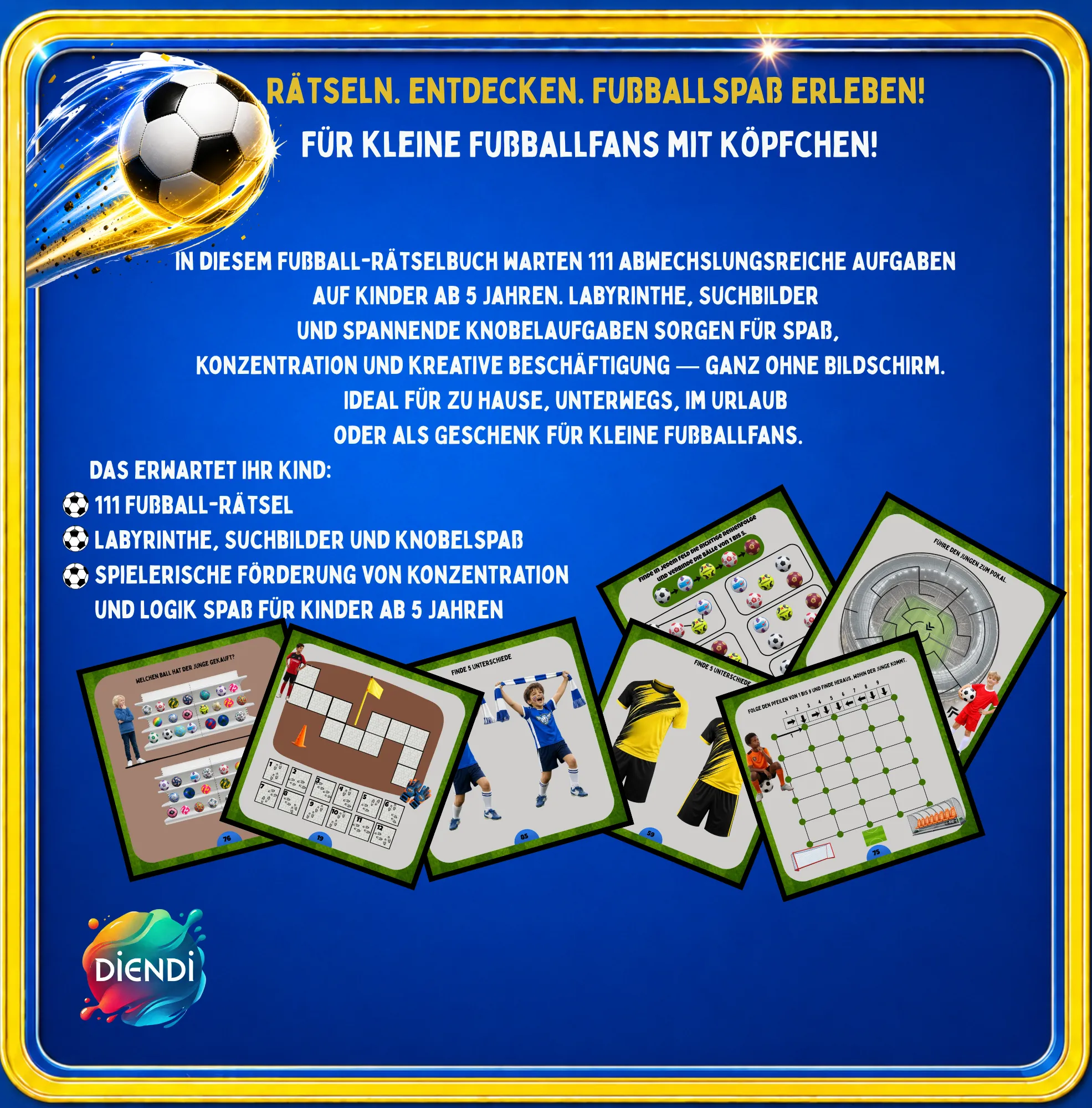 Fußball Rätselbuch für Kinder ab 5 Jahren mit Labyrinthen, Suchbildern und Knobelaufgaben